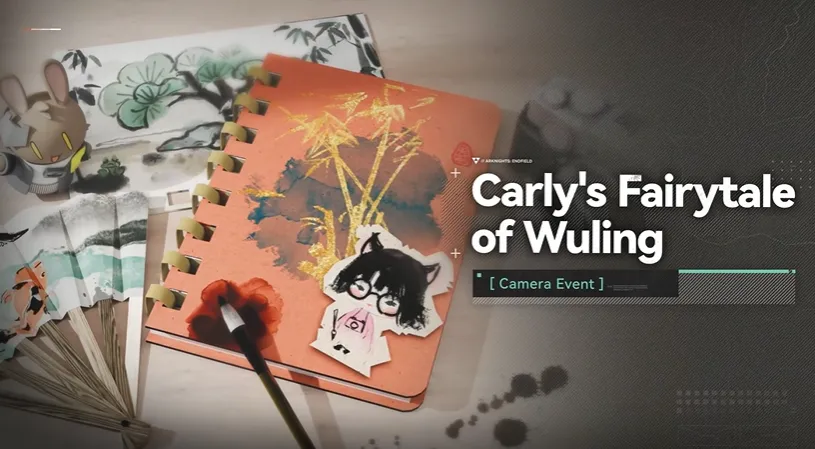 Carly's Fairytale of Wuling - Camera Event