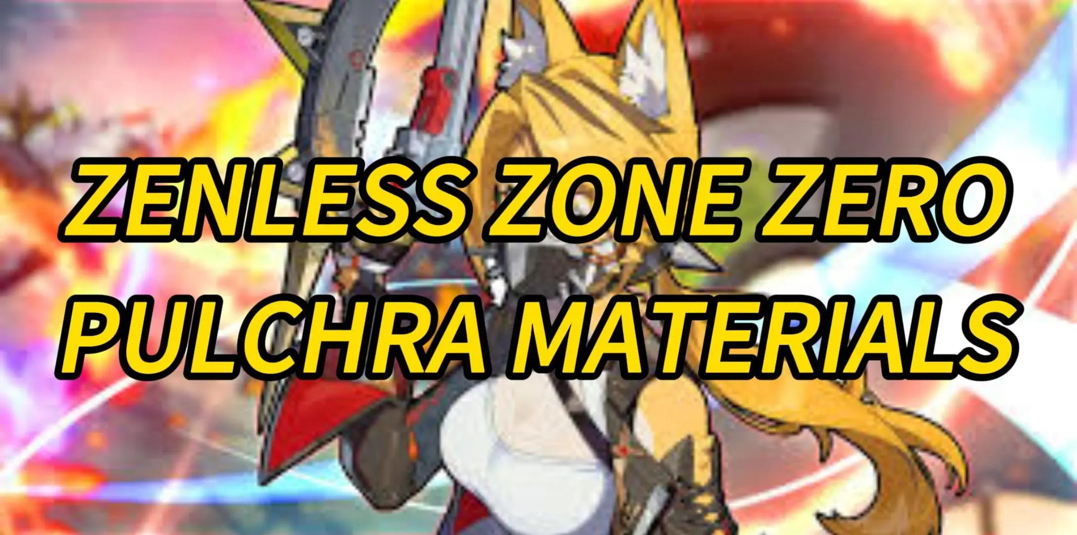 Zenless Zone Zero Pulchra Material Prefarming Guide