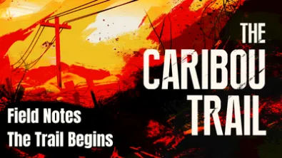 The Caribou Trail