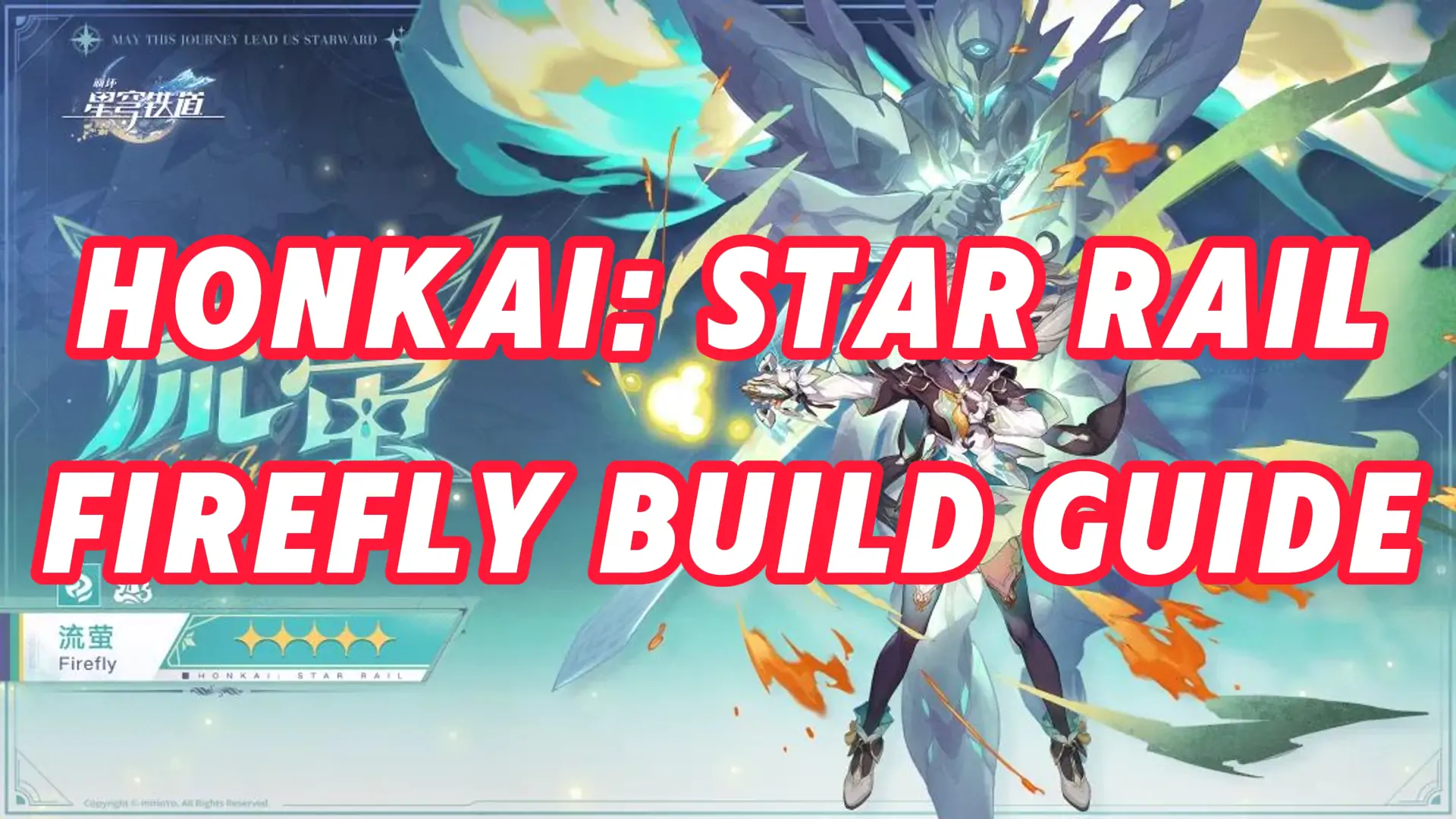 Honkai Star Rail Firefly Build Guide - How To Build The Best Firefly