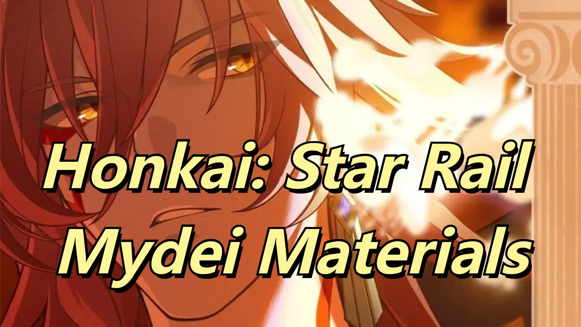 Honkai Star Rail Mydei Leaked Materials Prefarming Guide