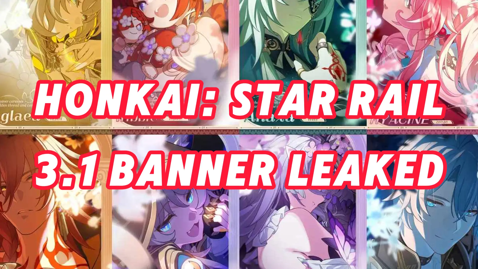 Honkai: Star Rail 3.1 Banner Leaked! Tribbie & Mydei Release!