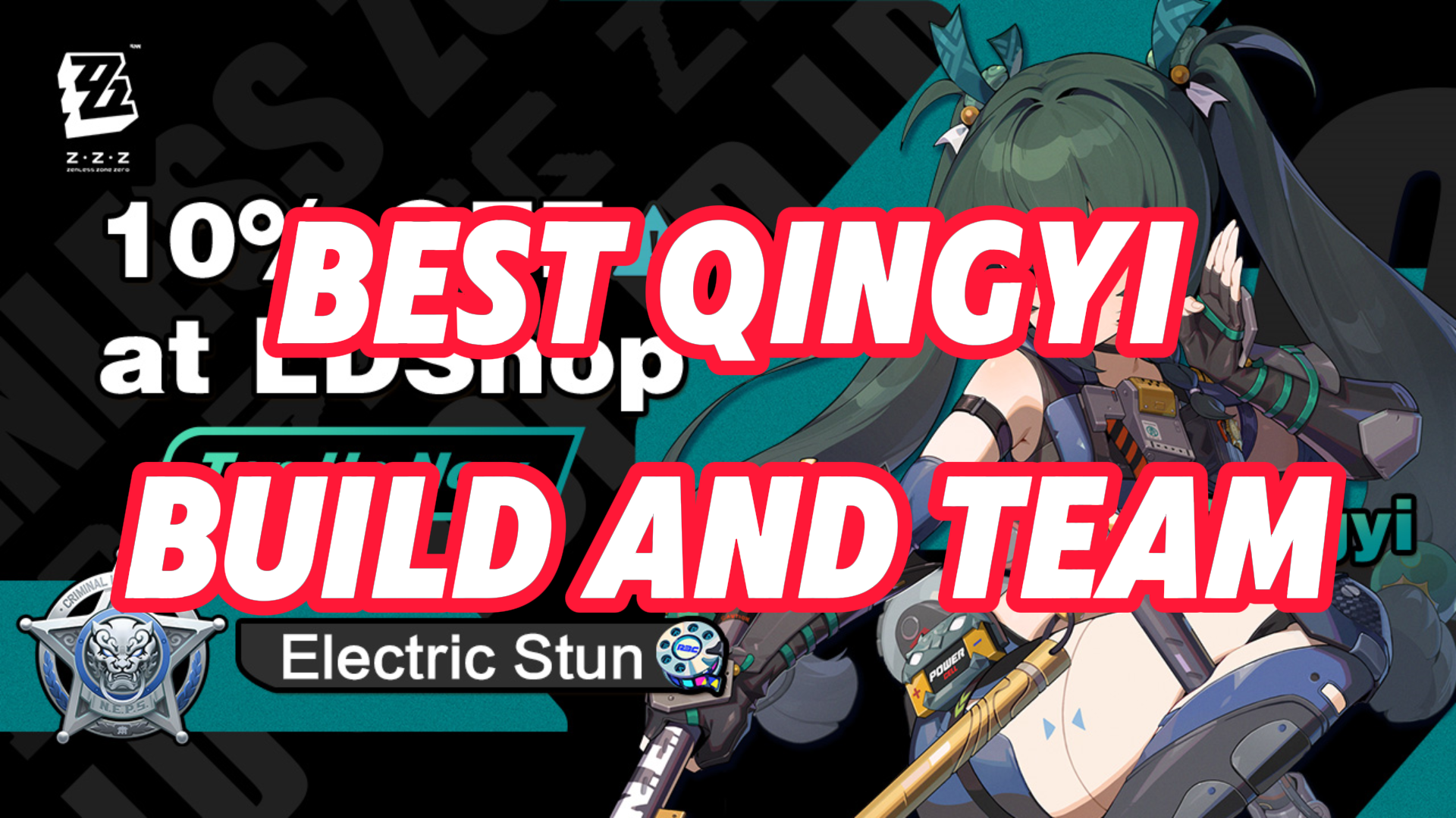 Zenless Zone Zero Qingyi – Best Builds and Teams