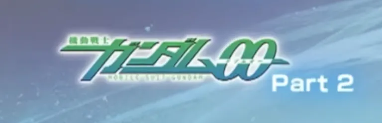 Mobile Suit Gundam 00 Part 2