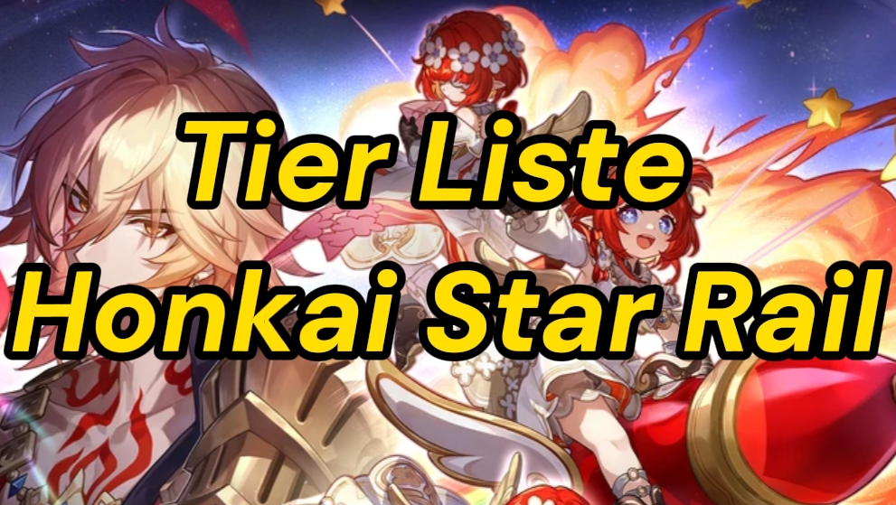 Tier List Honkai Star Rail : Qui sont les personnages les plus puissants ?