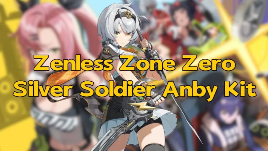 Zenless Zone Zero：Silver Soldier Anby Kit, W-Engine & Mindscape Cinema Leaked！