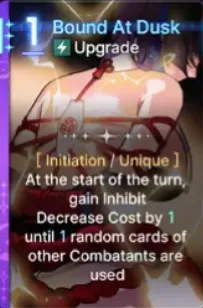 Bound At Dusk (1-cost Skill Card)