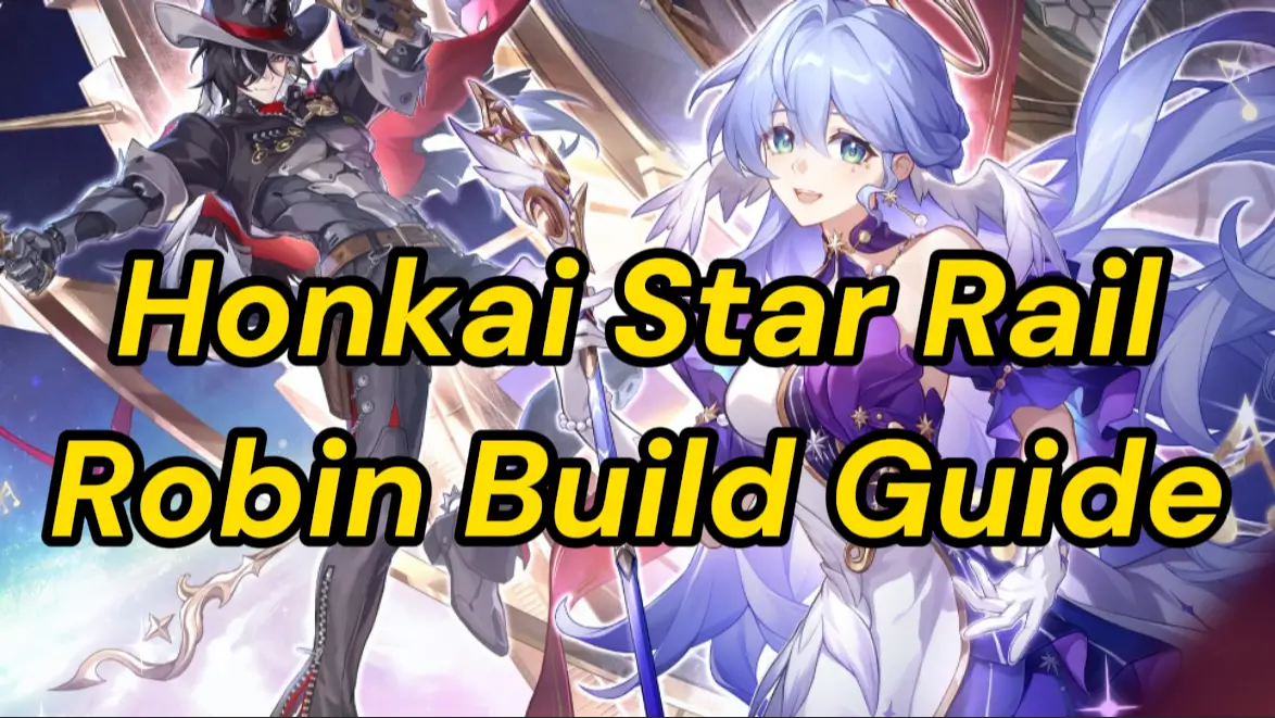 Honkai Star Rail Robin Best Build: Light Cones, Relics, Teams