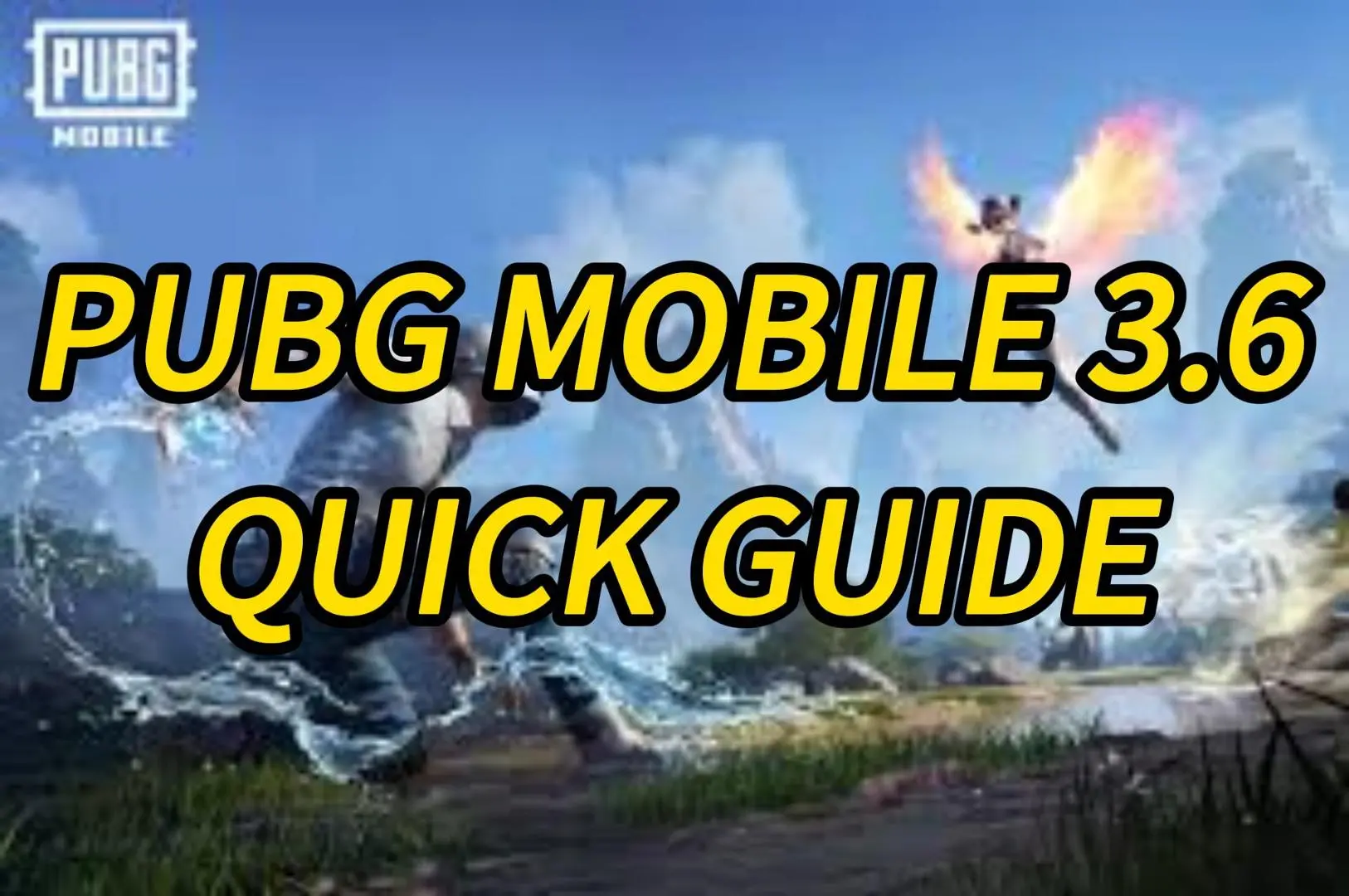 PUBG 3.6 Spirit Collecting Bell & Guardians United Quick Guide