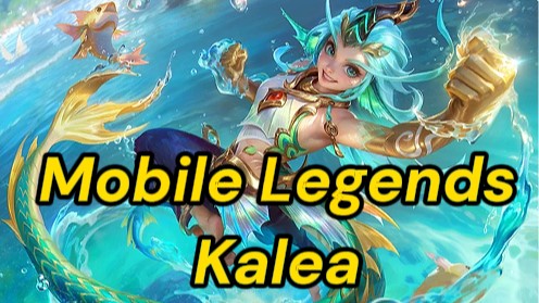 Mobile Legends Kalea: Hero Overview, Skill Analysis & Evaluation