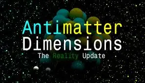 Antimatter Dimensions