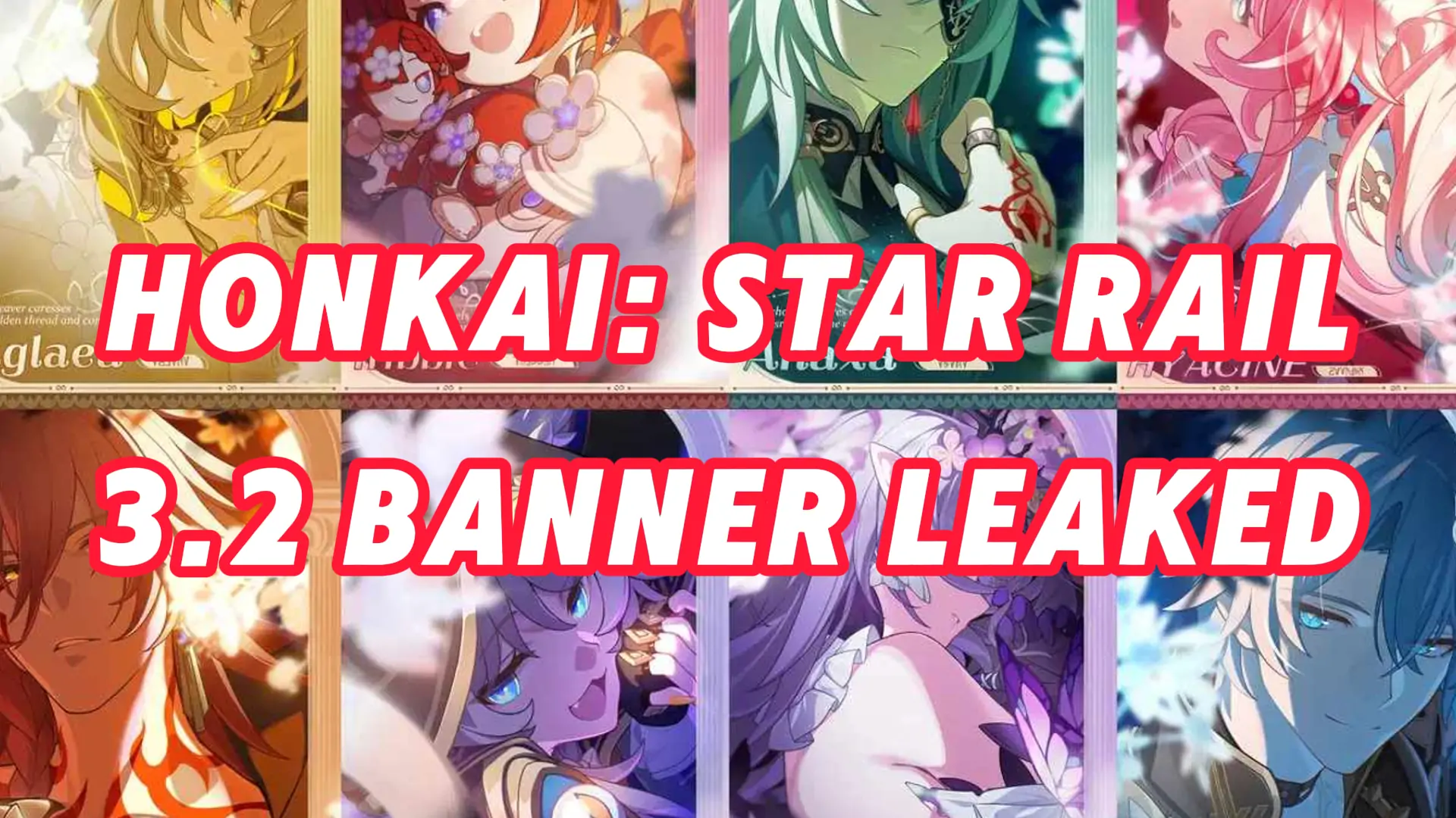 Honkai Star Rail 3.2 Banner & Anniversary Events Leaked