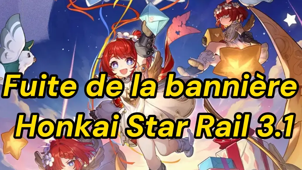 La bannière Honkai Star Rail 3.1: Tribbie et Mydei se dévoilent