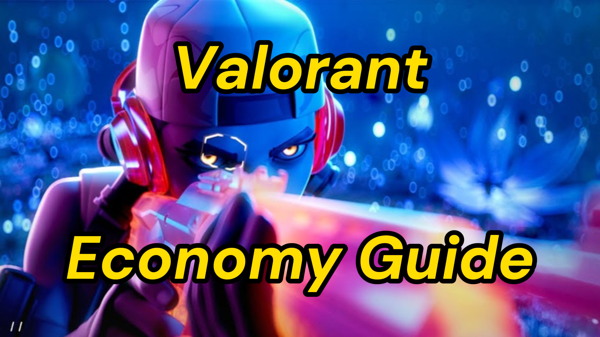 Valorant | Economy System: A Complete Guide to Smart Buys