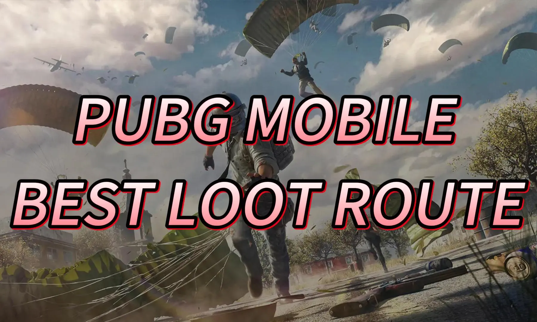 PUBG Mobile: Best Loot Routes for All Maps 2024