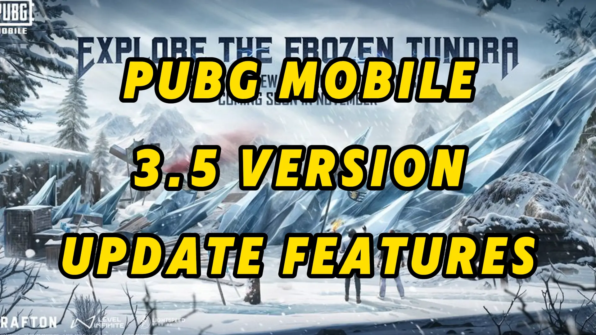 PUBG Mobile 3.5 version update Features