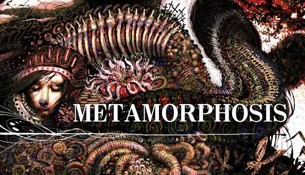 METAMORPHOSIS