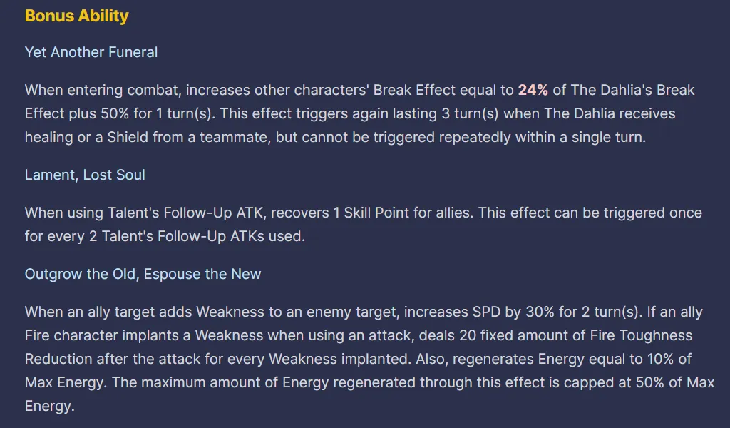 The Dahlia's bonus ability