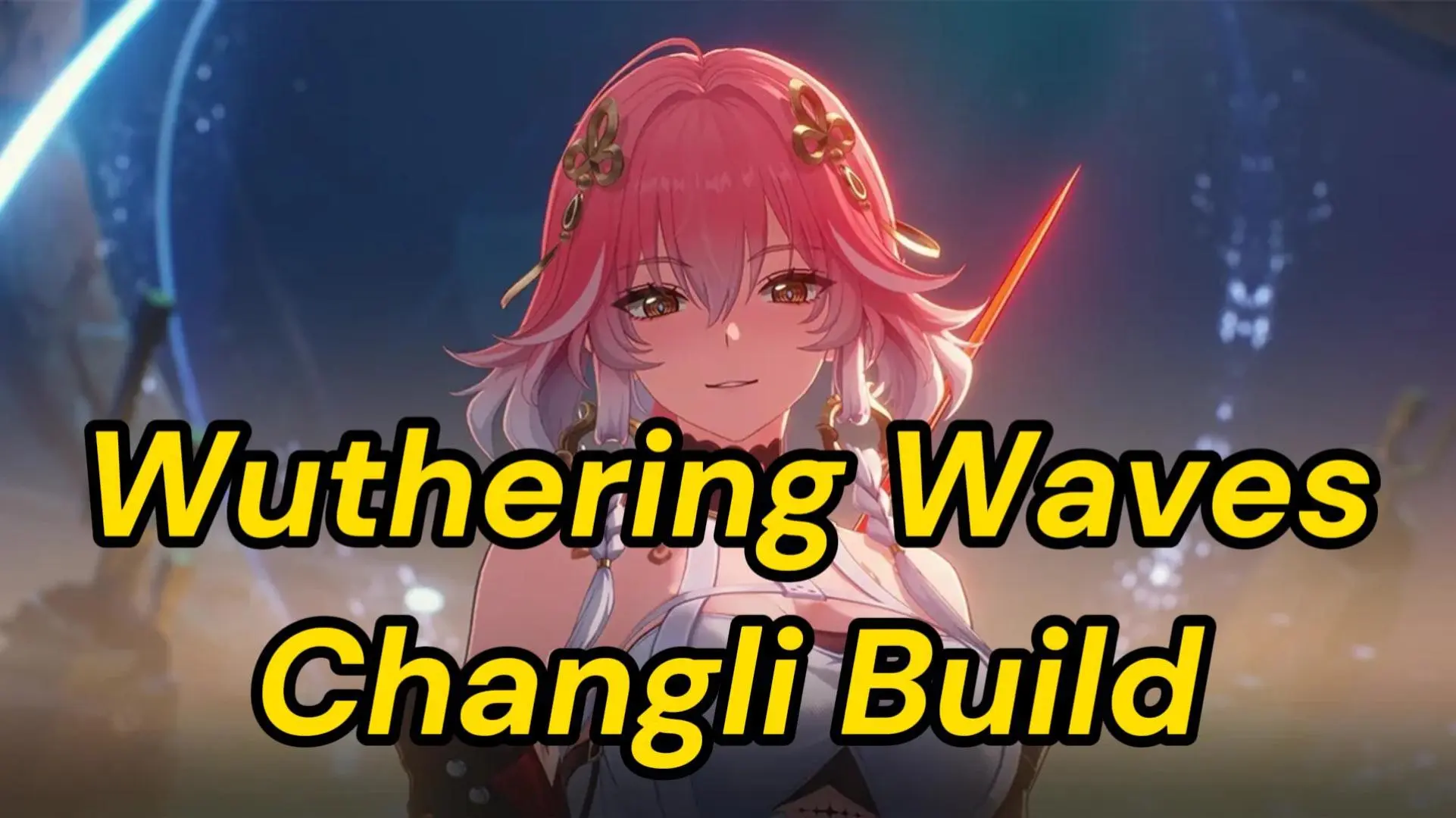 Wuthering Waves Changli Rerun Build Guide Weapons, Echo Sets, and Teams